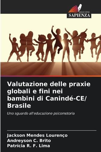 Cover image for Valutazione delle praxie globali e fini nei bambini di Caninde-CE/ Brasile