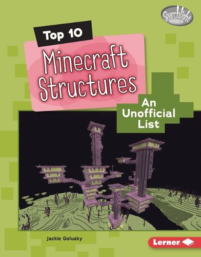 Cover image for Top 10 Minecraft Structures