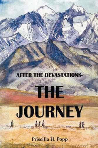 Cover image for After The Devastations: The Journey