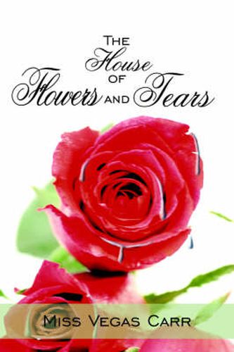 Cover image for The House of Flowers and Tears