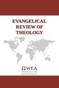 Cover image for Evangelical Review of Theology, Volume 45, Number 1, February 2021