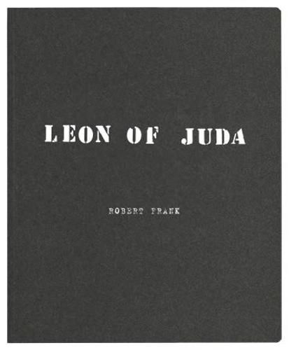 Robert Frank: Leon of Juda