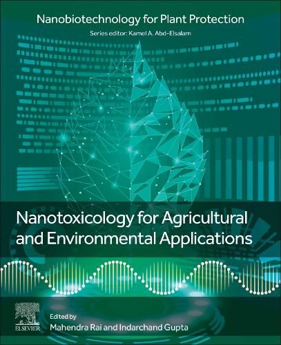 Cover image for Nanotoxicology for Agricultural and Environmental Applications