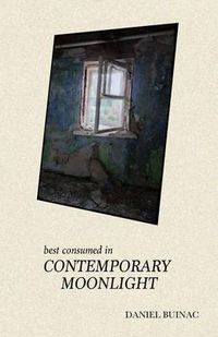 Cover image for Best Consumed in Contemporary Moonlight