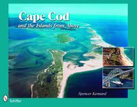 Cover image for Cape Cod and the Islands from Above