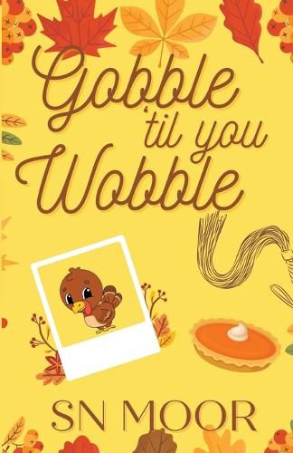 Cover image for Gobble 'Til You Wobble