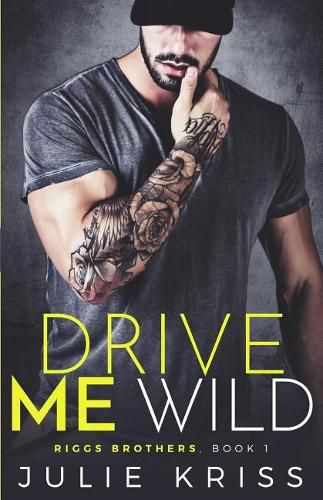 Cover image for Drive Me Wild