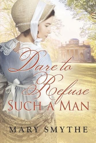 Cover image for Dare to Refuse Such a Man