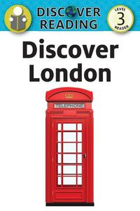 Cover image for Discover London: Level 3 Reader