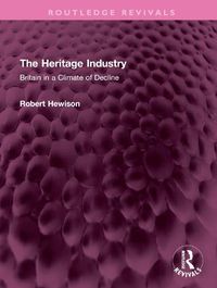 Cover image for The Heritage Industry