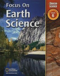 Cover image for Focus on Earth Science: California, Grade 6