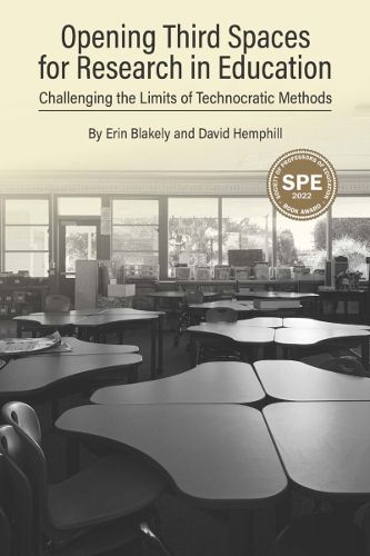 Cover image for Opening Third Spaces for Research in Education: Challenging the Limits of Technocratic Methods