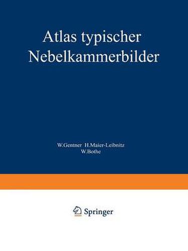 Cover image for Atlas Typischer Nebelkammerbilder: Mit Einfuhrung in Die Wilsonsche Methode