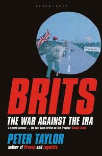 Cover image for Brits: The War Against the IRA
