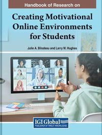 Cover image for Creating Motivational Online Environments for Students