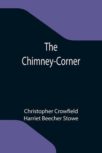 Cover image for The Chimney-Corner