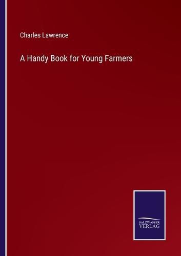 Cover image for A Handy Book for Young Farmers