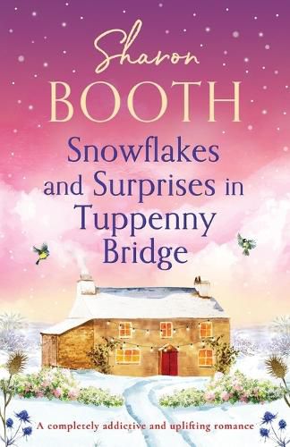 Cover image for Snowflakes and Surprises in Tuppenny Bridge