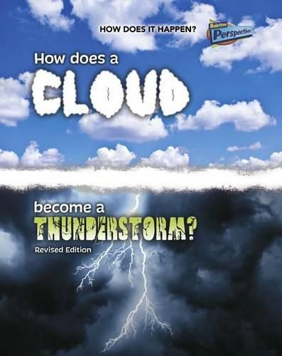 Cover image for How Does a Cloud Become a Thunderstorm? (How Does it Happen)