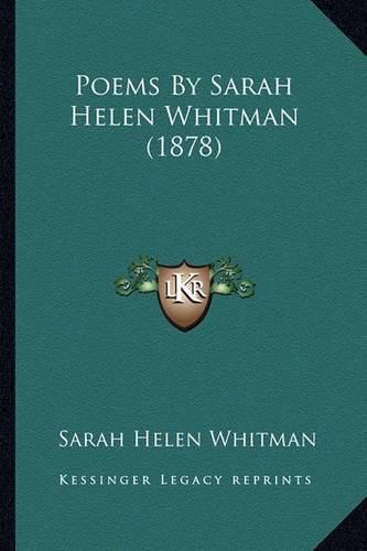 Cover image for Poems by Sarah Helen Whitman (1878)