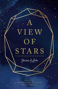 Cover image for A View of Stars: Stories of Love