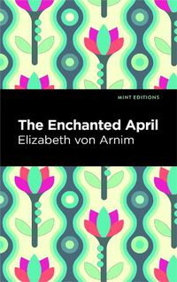 Cover image for The Enchanted April