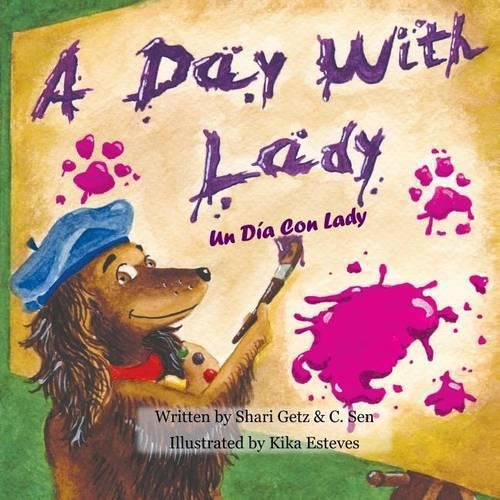 Cover image for A Day With Lady: A Day With Lady/Un Dia Con Lady, a picture book in English and Spanish