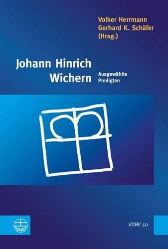 Cover image for Johann Hinrich Wichern: Ausgewahlte Predigten