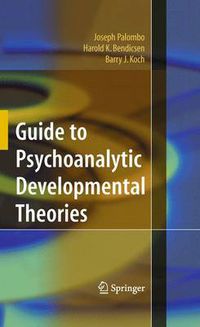 Cover image for Guide to Psychoanalytic Developmental Theories