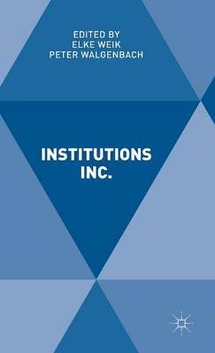 Cover image for Institutions Inc.