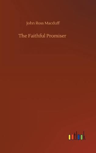 The Faithful Promiser