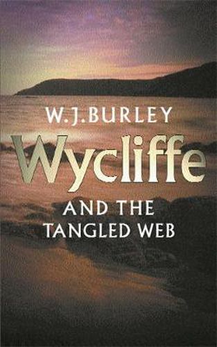Cover image for Wycliffe & The Tangled Web