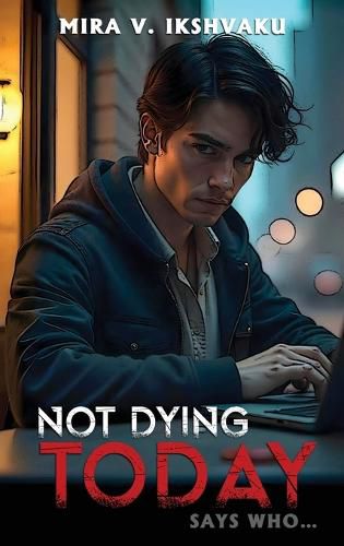 Cover image for Not Dying Today