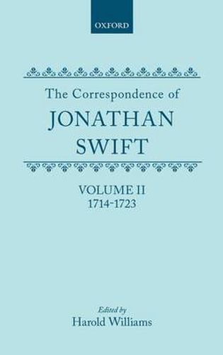 Cover image for The Correspondence of Jonathan Swift, Volume II: 1714-1723
