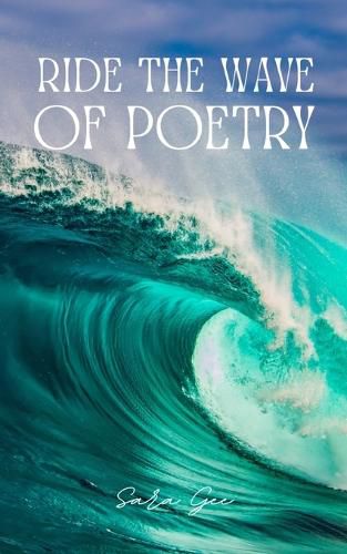 Cover image for Ride the wave of Poetry