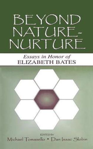 Cover image for Beyond Nature-Nurture: Essays in Honor of Elizabeth Bates
