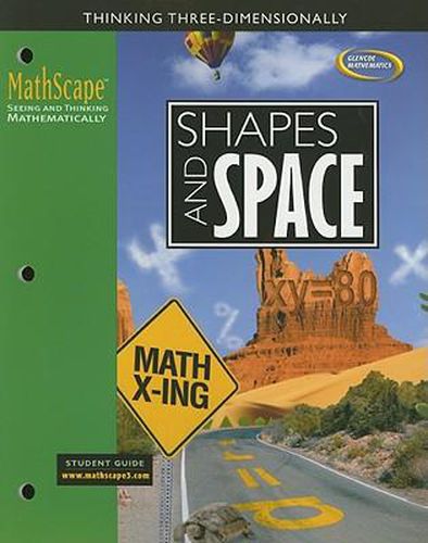 Cover image for Mathscape: Seeing and Thinking Mathematically, Course 3, Shapes and Space, Student Guide