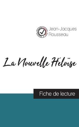 Cover image for La Nouvelle Heloise de Jean-Jacques Rousseau (fiche de lecture et analyse complete de l'oeuvre)