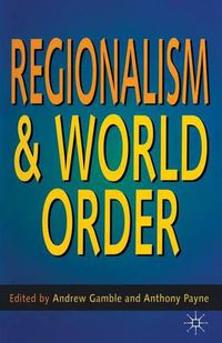Cover image for Regionalism and World Order