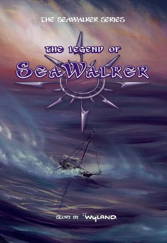 Cover image for The Legend of SeaWalker: A Novel
