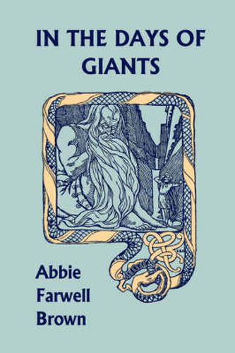 Cover image for In the Days of Giants (Yesterday's Classics)