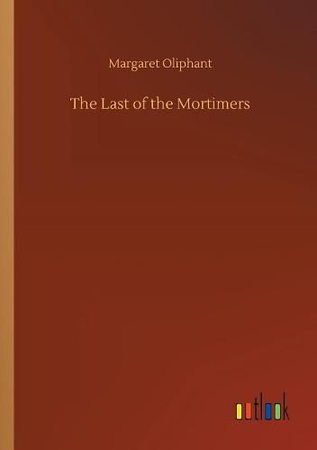 Cover image for The Last of the Mortimers