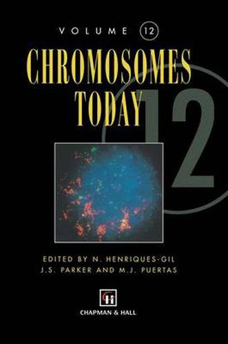 Cover image for Chromosomes Today: Volume 12