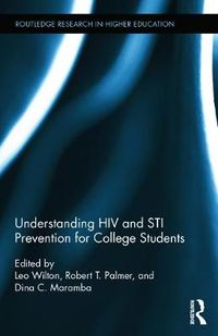 Cover image for Understanding HIV and STI Prevention for College Students