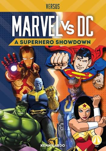 Cover image for Marvel vs. DC: A Superhero Showdown