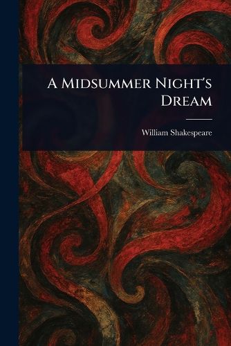 Cover image for A Midsummer Night's Dream