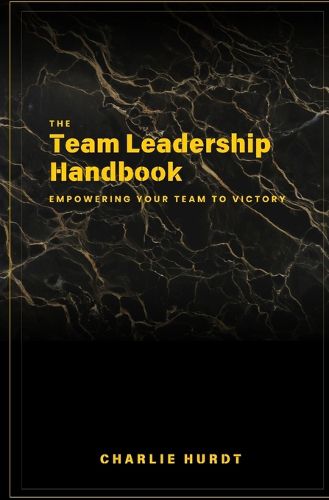 Cover image for The Team Leadership Handbook