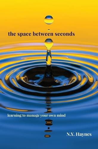 Cover image for The Space Between Seconds