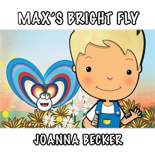 Cover image for Max'S Bright Fly