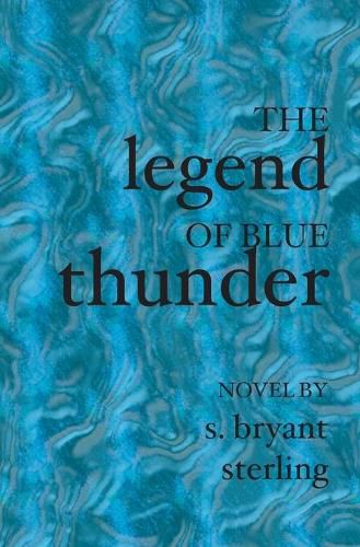 Cover image for The Legend of Blue Thunder